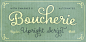 Fonts - Boucherie by Laura Worthington - HypeForType Font Shop