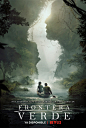 Frontera VERDE (Green Frontier) - poster / Netflix