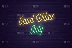 Neon lettering of Good Vibes Only. Glowing text
