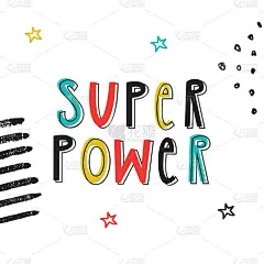 Super Power - cute and fun kids lettering. Perfect