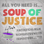 Soup of Justice Font | dafont.com