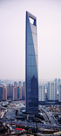 World Financial Center – Shanghai, China
