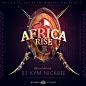 Africa Rise 3 Cover + Motion Graphics : Africa Rise 3 Cover + Motion Graphics