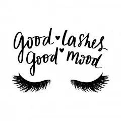 Good Lashes Good Mood_ Hand Sketched Lashes Quote_