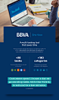 BBVA One View : BBVA One View is a multi-tasking tool that saves time helping companies manage their treasury in an agile way. It offers the ability to add products of all other banks in a single site so users can avoid interacting with individual bank pl