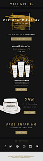 Volanté Skincare Black Friday Newsletters : Black Friday newsletter series