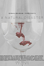 A Natural Disaster海报 1 Poster