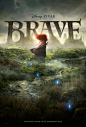 迪士尼皮克斯动画电影《勇敢》(Brave)海报欣赏 #采集大赛#