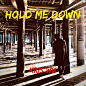 吴亦凡-Hold Me Down (中文版)