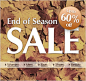 End of Season Sale up to 60% off