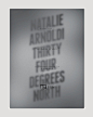 "Natalie Arnoldi — Thirty F…" in Typography : Natalie Arnoldi — Thirty Four Degrees North   Kyle LaMar