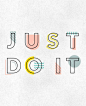 Just Do It on: 