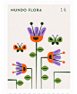 Mundo Flora : It is always necessary to have personal projects that encourage you to draw without a goal or a client. This project is a case of those, I decided to take inspiration from the flowers and make a series of stamps that will continue to grow ev