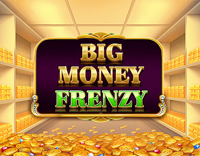 Big Money Frenzy