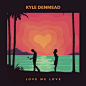 Love Me Love - Single Artwork : Here is some artwork i worked on for a new single by recording artist, Kyle Denmead. I had a lot of fun on this piece and pretty much had free reign to do what I wanted. Palm trees and ocean breeze forever!