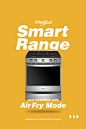 The Whirlpool® Smart Range automatically updates with new cooking modes like Air Fry Mode so the only thing you need to worry about is making enough for everyone. *Appliance must be connected. WiFi & App Required. Features subject to change. Details a