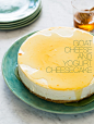 Goat Cheese and Yogurt Cheesecake http://ringmv.diandian.com