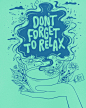 Don't Forget to Relax : "Don't Forget to Relax" dreamy lettering and chamomile tea illustration