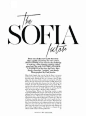 fashion inspiration | editorial : the sofia factor 제목은 눈에띄게 하고 위와 아래에 살짝 포인트를 주었다. 글은 작지만 읽을수 있을정도 이고, 글씨체는 평범하고 무난하다.