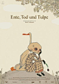 设定有趣。Wolf Elrbruch /  Ente，Tod und Tulpe