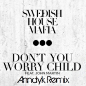 [【英国冠单】瑞典DJ组合：Swedish House Mafia] Swedish House Mafia -Don't You Worry Child (feat. John Martin)全新上榜，瑞典DJ组合Swedish House Mafia的新歌《Don’t You Worry Child》成为最新一周英国单曲排行榜冠军。