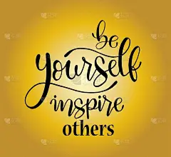 Be yourself inspire others, hand drawn greetings l