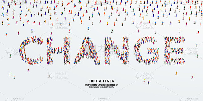 改变。一大群人组成来创造Change。矢量插图。