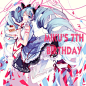 #pixiv# 每日排行速报：第23位，来自画师 薯子Chuko 的 ～MIKU'S 7TH BIRTHDAY～。大图请戳 http://t.cn/Rhwlu8q @薯子Chuko