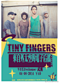 4月8日以色列电子后摇Tiny Fingers Tiny Fingers是一支混合音乐种类的乐队，他们的音乐元素包括后摇、现场电子、Dubstep、迷幻音乐以及Groove等。破碎的节奏，独特的吉他弹奏，庞大的贝斯及新鲜的合成音效塑造了肮脏的摇滚乐张力以及迷幻的电子音乐狂喜—一种永不停息的声音旅行。http://t.cn/8s4cgCV