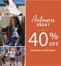 Autumn Event - Up to 40% off - Fashion & Footwear