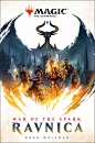 War of the Spark: Ravnica (Magic: The Gathering): Weisman, Greg:  9781984817457: Amazon.com: Books