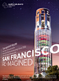 San Francisco RE-IMAGINED : The San Francisco Re-Imagined series began as a creative exercise to push our own design abilities in unexpected environments from the city that surrounds us.  In doing so, we aimed to create something new, something that chall