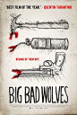 BIG BAD WOLVES for Magnolia Pictures : BIG BAD WOLVES for Magnolia Pictures