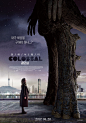 Extra Large Movie Poster Image for Colossal (#4 of 4)