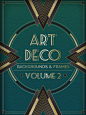 Art Deco Backgrounds and Frames Volume 2