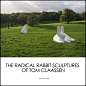 Tom Claassen's Rabbit Sculptures