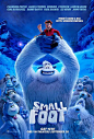 雪怪大冒险 Smallfoot 海报