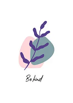 图源免费EPS |带有花的花语的花卉元素。BE KIND 标志。贺卡模板设计。矢量插画。