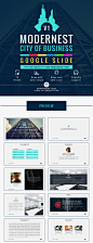  
   <a href="http://graphicriver.net/item/modernest-city-of-business-google-slide-template/13186052" target="_blank" rel="nofollow,noindex">Modernest Business Google Slide theme download</a> . 
  