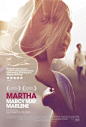 Martha Marcy May Marlene Movie Poster #4 - Internet Movie Poster Awards Gallery #采集大赛#