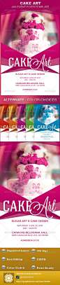 Cake Art Event Flyer Template - Events Flyers #采集大赛#