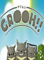 [咕噜闯古堡 Grooh]咕噜闯古堡Grooh分明是苗条版的龙猫好么，游戏细节做得相当不错，角色表情动作和细枝末节的特效都有体现，内付去广告的形式，要去也容易。