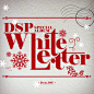 DSP Special Album 'White Letter'