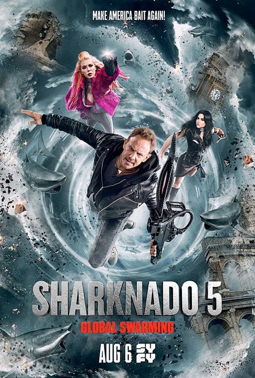 Sharknado 5: Global ...