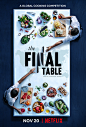 The Final Table海报 1 Poster