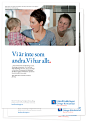 Länsförsäkringar Advert Designs - 2012 : Advert Campaign for Länsförsäkring bank.  The following advertisements are a part of a Series that shows that LF is a local swedish based company that offers both insurance, banking and real estate. 