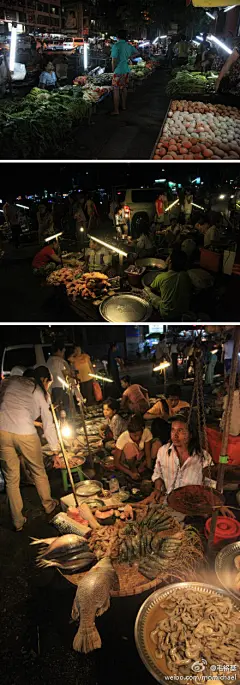 D354 ：仰光街头的夜市，仿如一个露天的菜市场，蔬菜，肉类，海鲜，水果等等什么都能买到。。。。。。