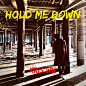 吴亦凡-Hold Me Down