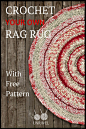 Crochet Your Own Rag Rug (Free Pattern): 