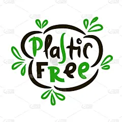 塑料免费-励志名言。手绘美丽的字母。打印励志生态海报，生态t恤，自然袋，杯子，卡片，传单，环保贴纸，